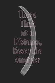 Those That, at a Distance, Resemble Another Trailer