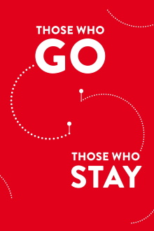 Those Who Go Those Who Stay Trailer