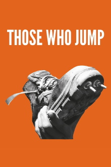 Those Who Jump Trailer