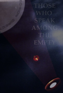 Those Who Speak Among The Empty Trailer