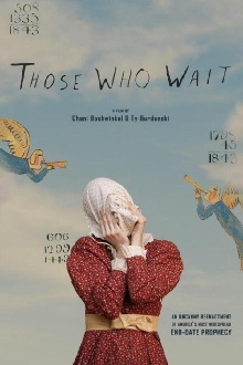 Those Who Wait Trailer