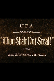 Thou Shalt Not Steal Trailer