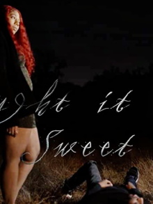 Thought It Was Sweet Trailer