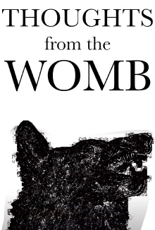Thoughts from the Womb Trailer
