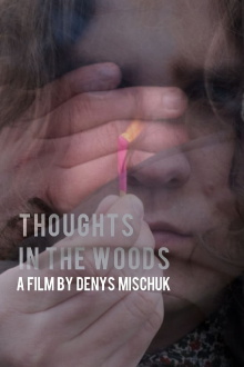 Thoughts in the forest Trailer