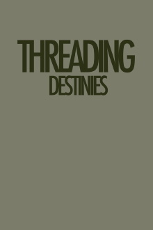 Threading Destinies Trailer