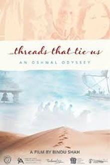 Threads That Tie Us: An Oshwal Odyssey Trailer