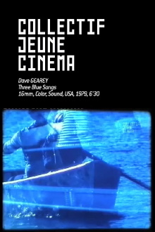 Three Blue Songs Trailer