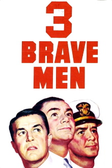 Three Brave Men Trailer
