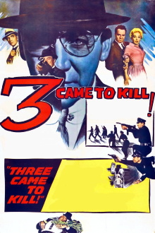 Three Came to Kill Trailer