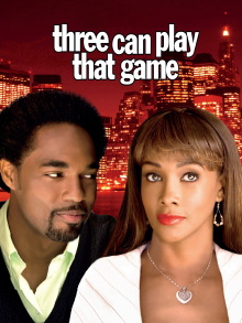 Three Can Play That Game Trailer