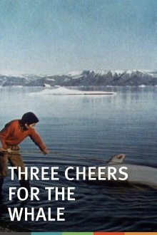 Three Cheers for the Whale Trailer