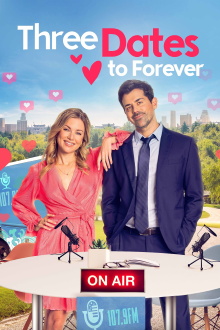 Three Dates to Forever Trailer