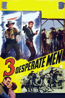 Three Desperate Men Trailer