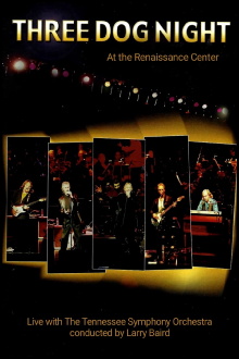 Three Dog Night - Live with the Tennessee Symphony Orchestra Trailer