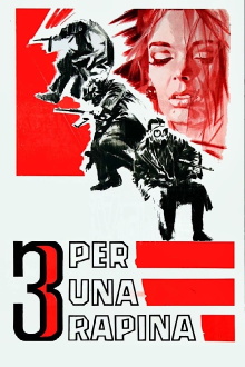 Three for a Robbery Trailer