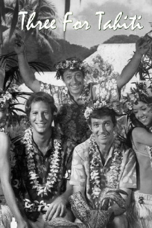 Three for Tahiti Trailer