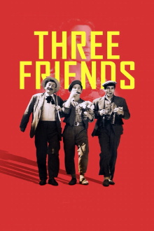 Three Friends Trailer