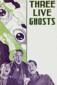 Three Live Ghosts Trailer