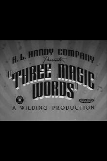 Three Magic Words Trailer