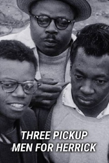 Three Pick-Up Men for Herrick Trailer