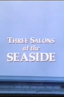 Three Salons at the Seaside Trailer