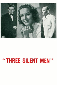 Three Silent Men Trailer