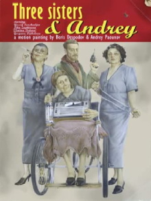Three Sisters And Andrey Trailer