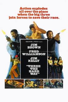 Three the Hard Way Trailer