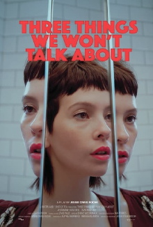 Three Things We Won't Talk About Trailer