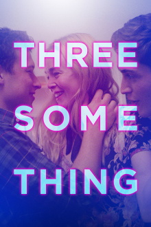 Threesomething Trailer
