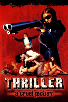 Thriller: A Cruel Picture Trailer