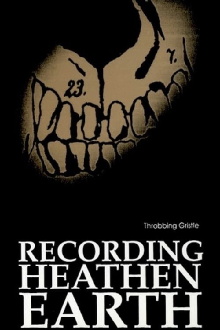 Throbbing Gristle: Recording Heathen Earth Trailer