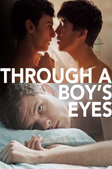 Through a Boy's Eyes Trailer