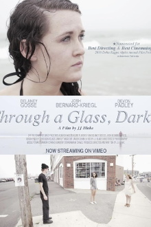 Through A Glass, Darkly Trailer