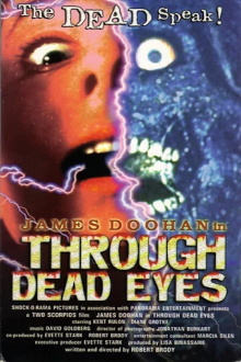 Through Dead Eyes Trailer