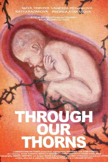 Through Our Thorns Trailer