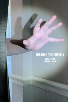Through the Curtain Trailer