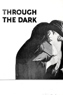 Through the Dark Trailer