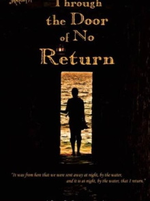 Through the Door of No Return Trailer
