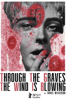 Through the Graves the Wind Is Blowing Trailer