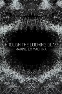Through the Looking Glass: Making 'Ex Machina' Trailer