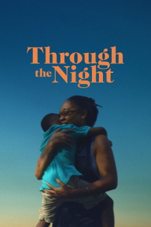 Through the Night Trailer