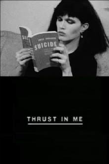 Thrust in Me Trailer