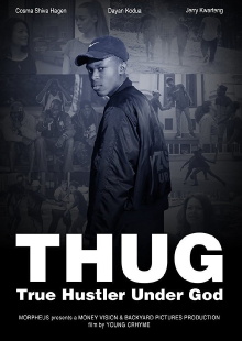 T.H.U.G. - True Hustler Under God Trailer