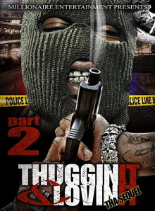 Thuggin' It & Lovin' It Part 2: Tha Sequel Trailer