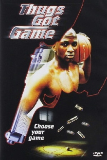 Thugs Got Game Trailer