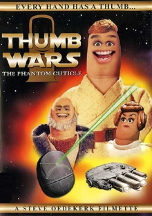 Thumb Wars: The Phantom Cuticle Trailer