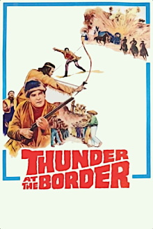 Thunder at the Border Trailer