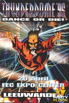 Thunderdome '96 - Dance or Die Trailer